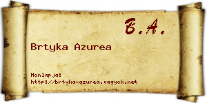 Brtyka Azurea névjegykártya